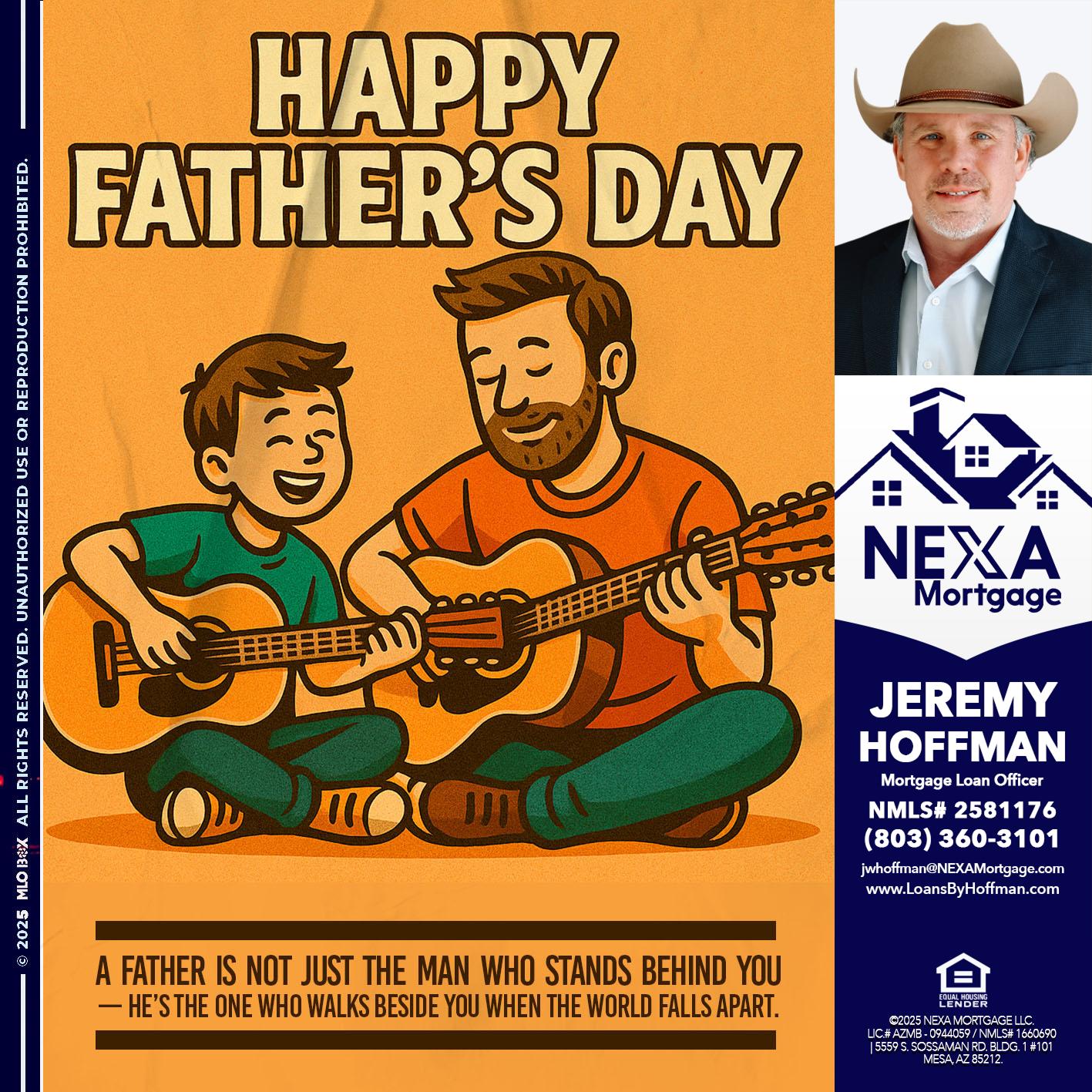 HAPPY FATHERS DAY - Jeremy Hoffman -Mortgage Loan Officer