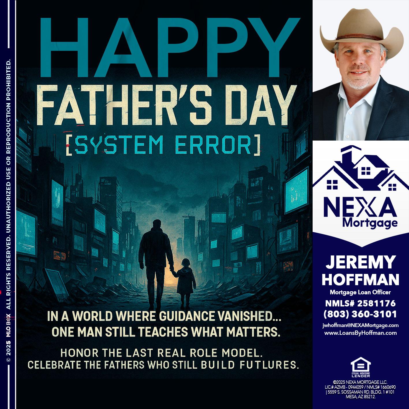 HAPPY FATHERS DAY - Jeremy Hoffman -Mortgage Loan Officer