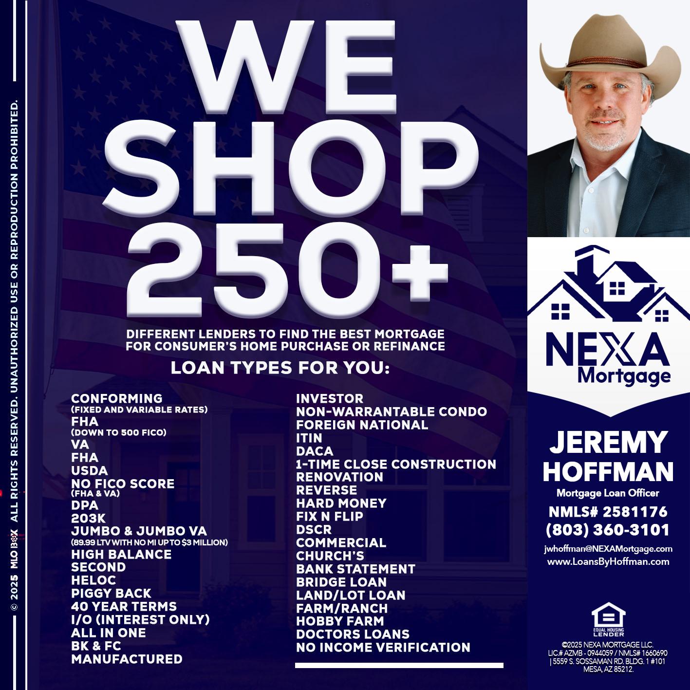 WE SHOP 250+ - Jeremy Hoffman -Mortgage Loan Officer