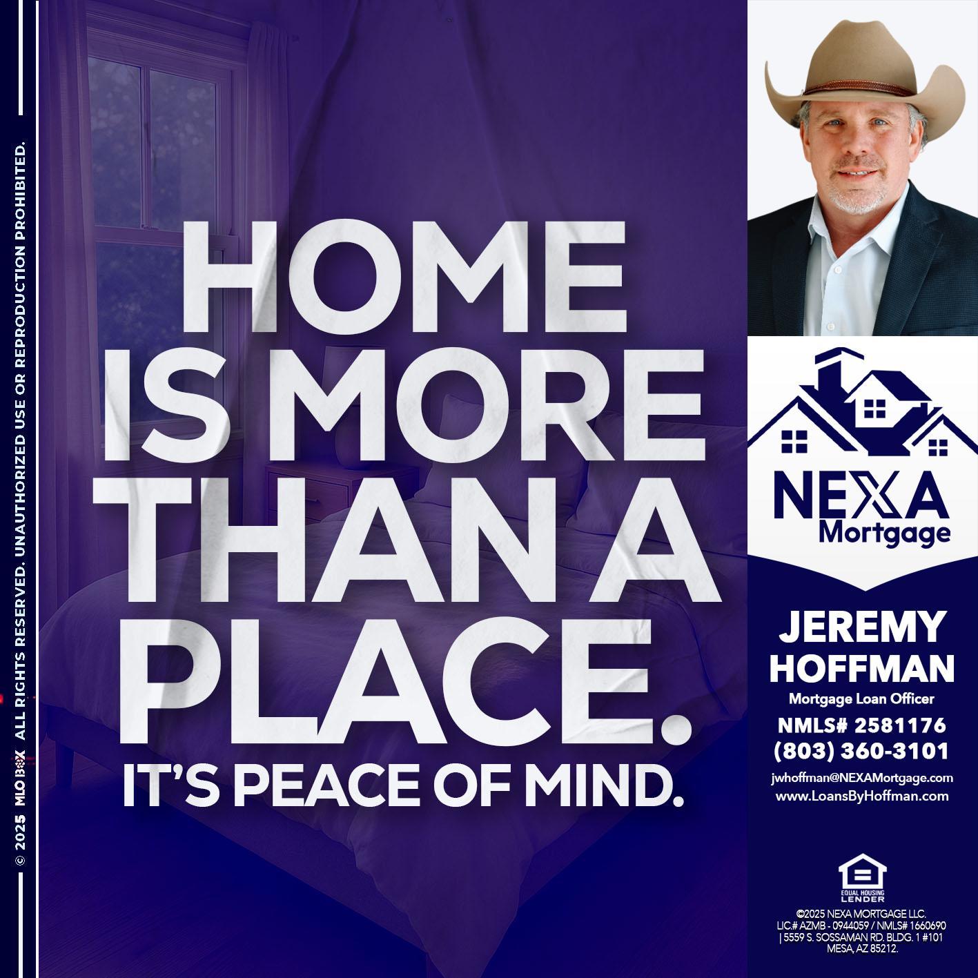 HOME IS MORE - Jeremy Hoffman -Mortgage Loan Officer