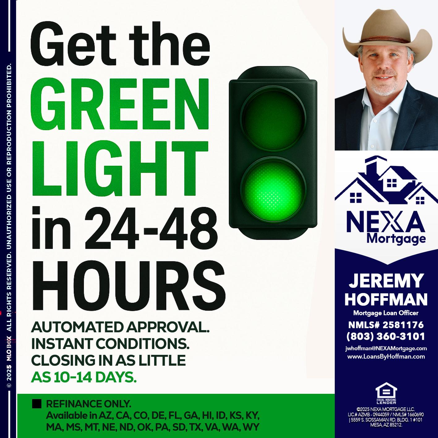 GET THE GREEN LIGHT - Jeremy Hoffman -Mortgage Loan Officer