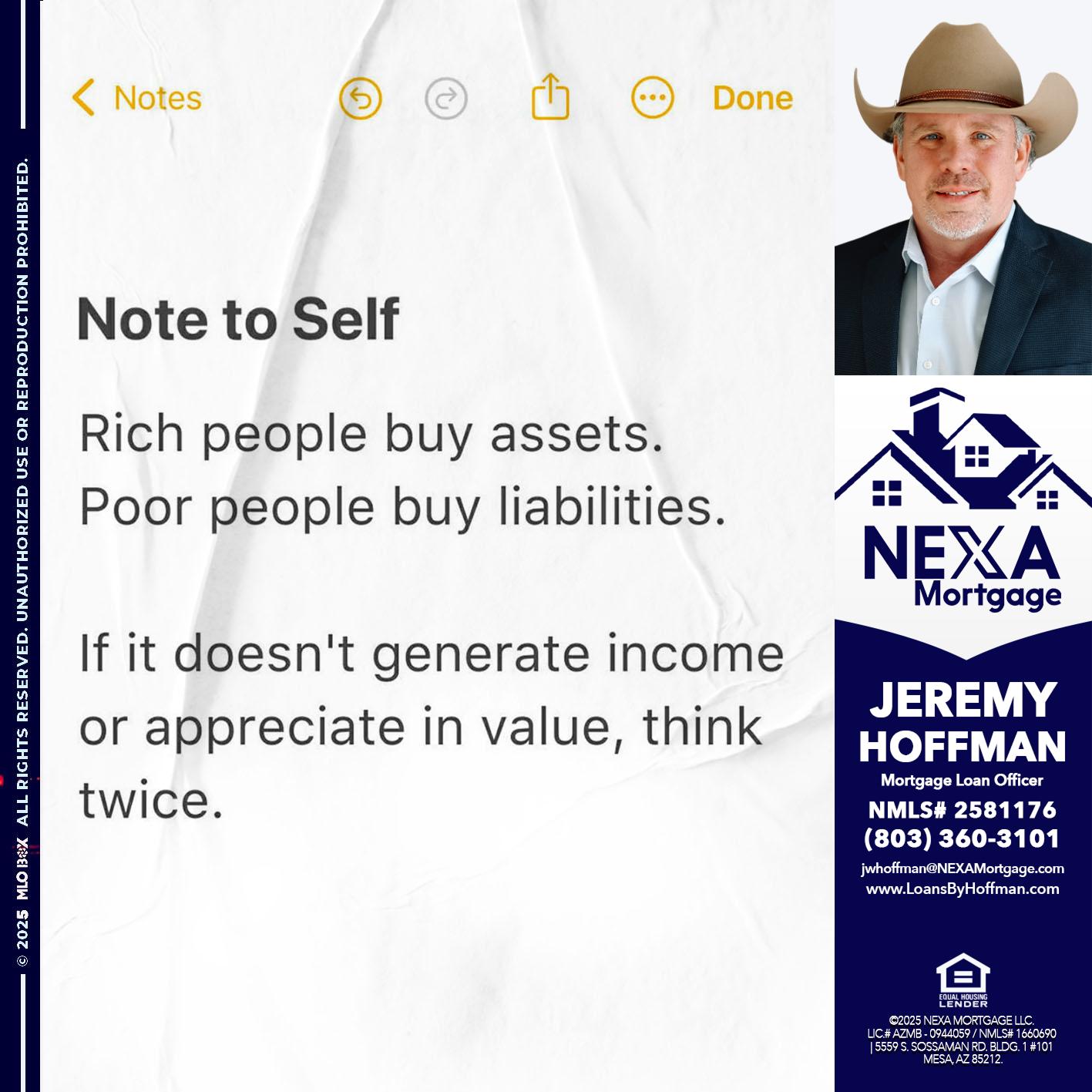 NOTE TO SELF - Jeremy Hoffman -Mortgage Loan Officer