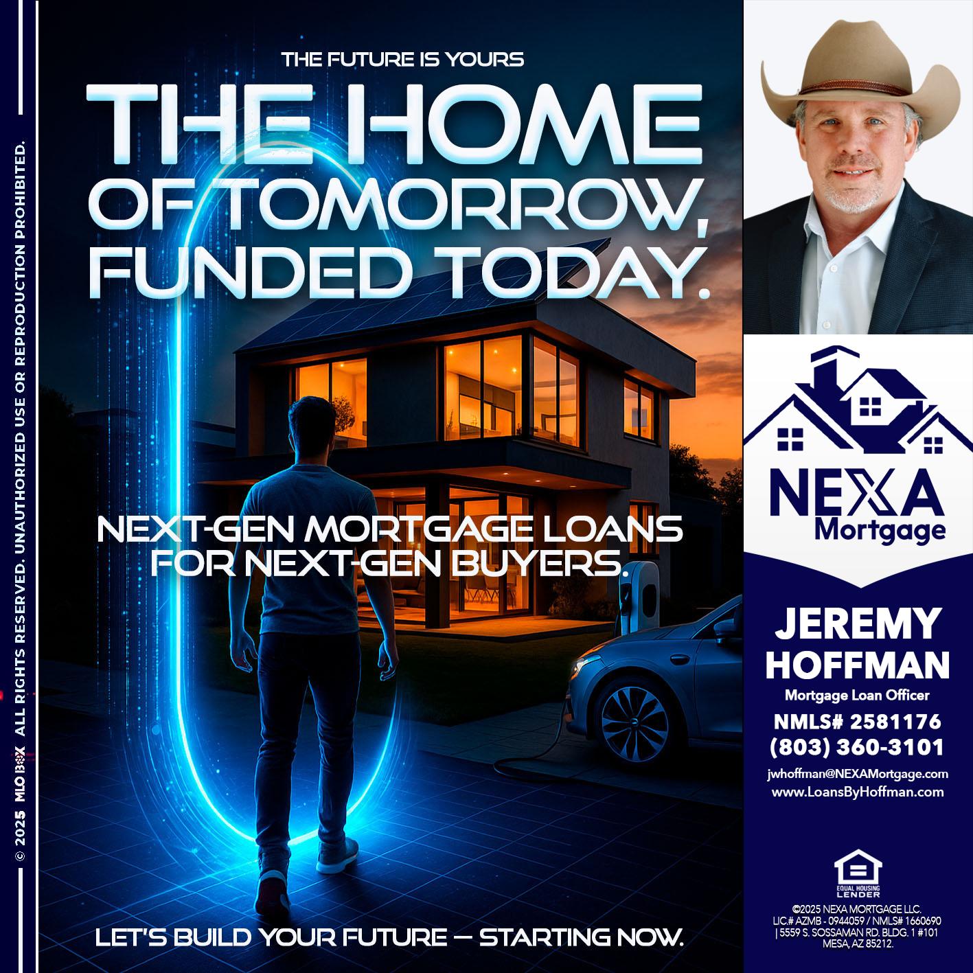THE HOME - Jeremy Hoffman -Mortgage Loan Officer