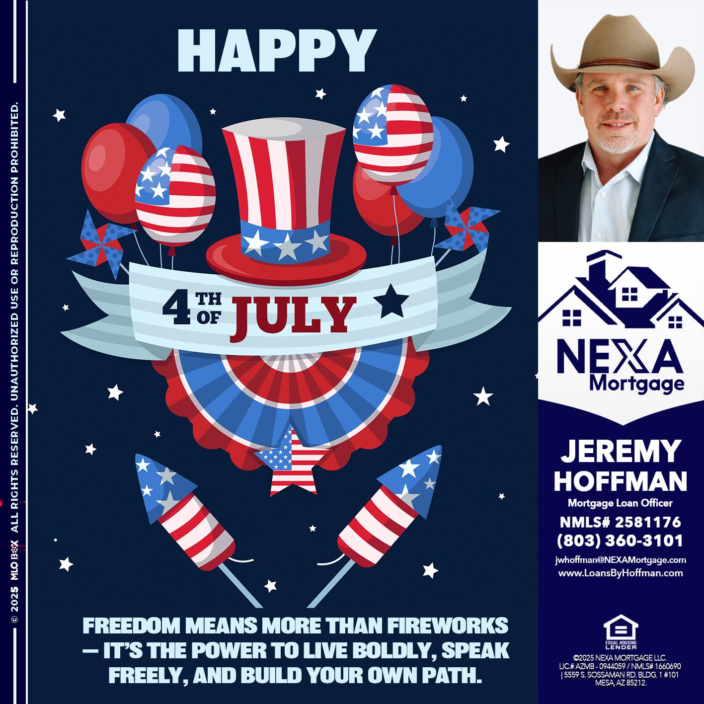 HAPPY 4TH OF JULY - Jeremy Hoffman -Mortgage Loan Officer