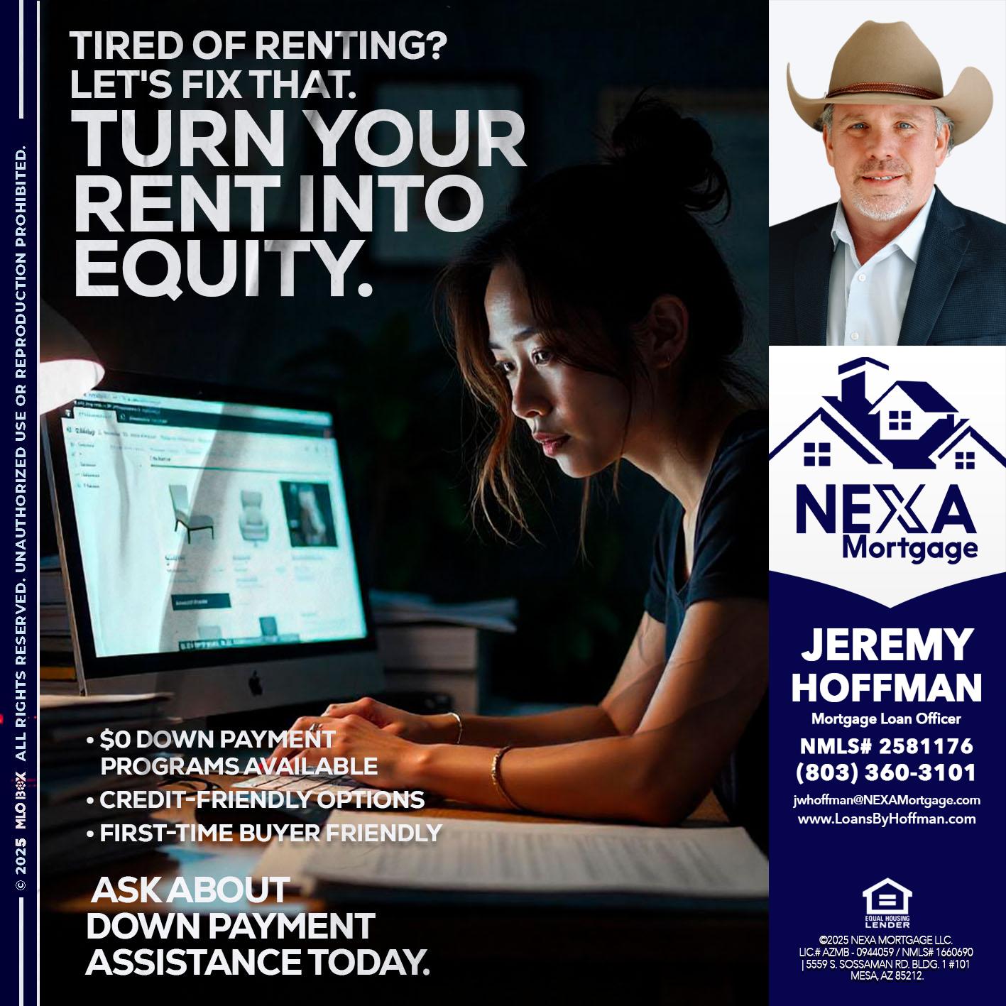 tired of renting? - Jeremy Hoffman -Mortgage Loan Officer