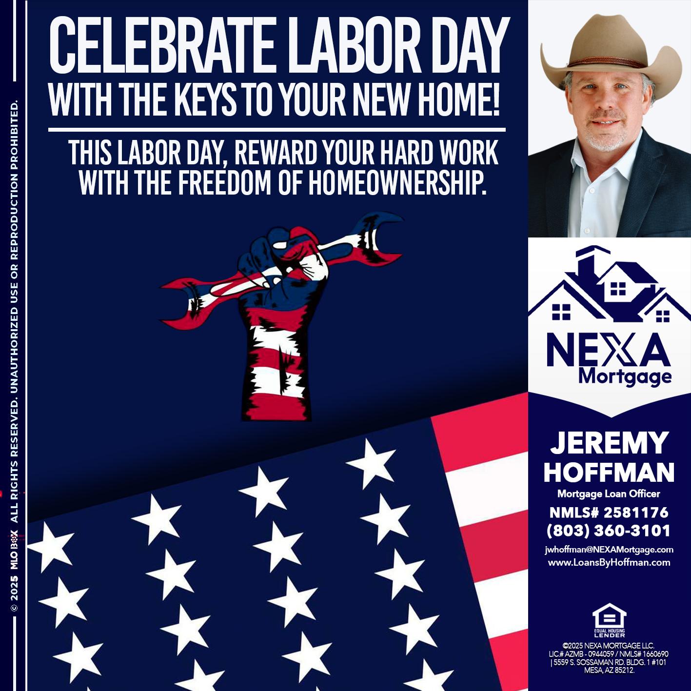 CELEBRATE LABOR DAY - Jeremy Hoffman -Mortgage Loan Officer