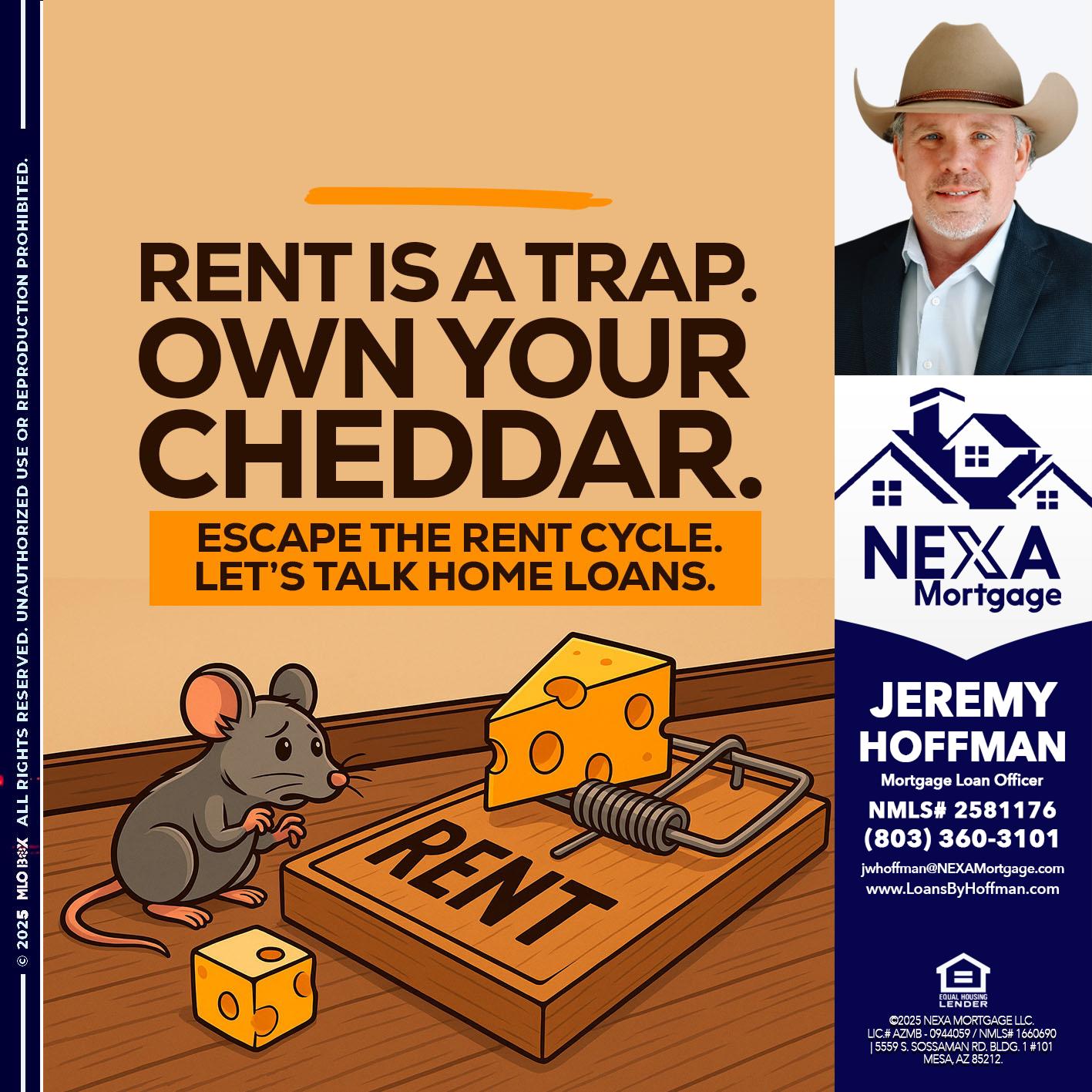 RENT IS TRAP - Jeremy Hoffman -Mortgage Loan Officer