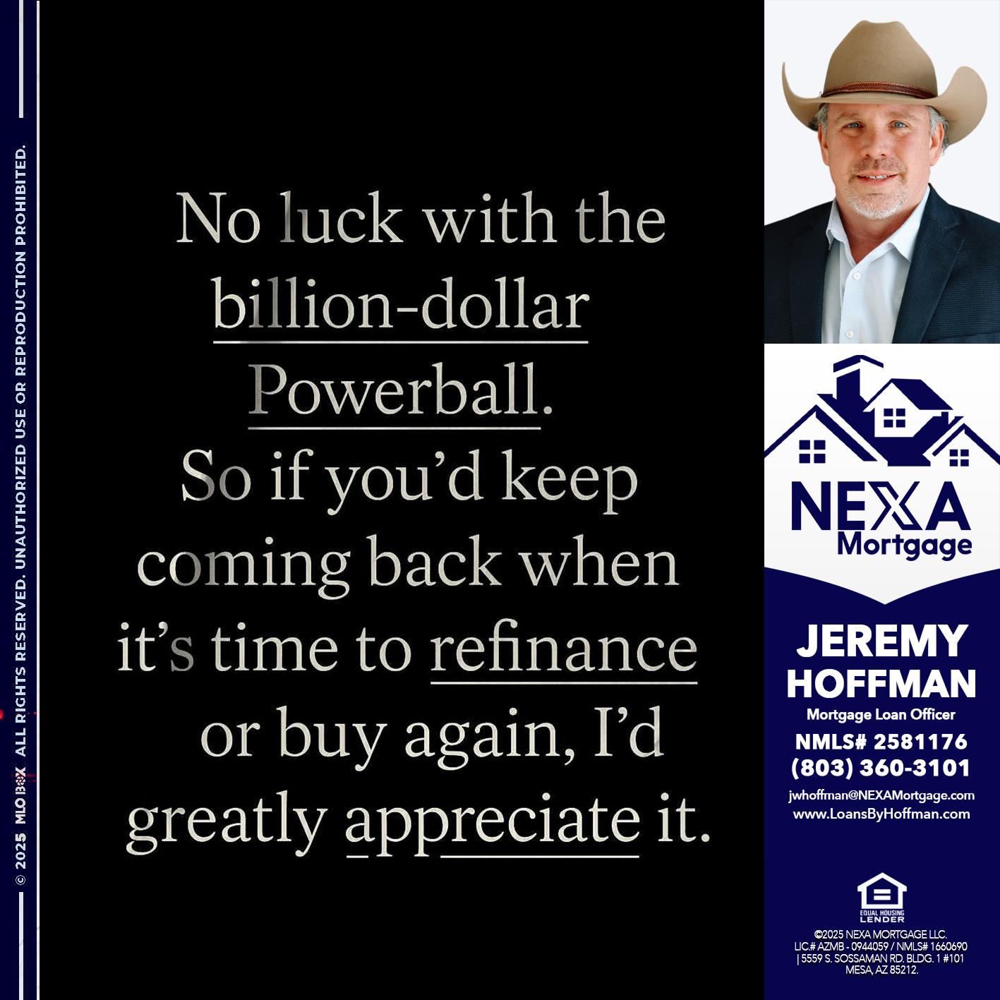 NO LUCK WITH - Jeremy Hoffman -Mortgage Loan Officer