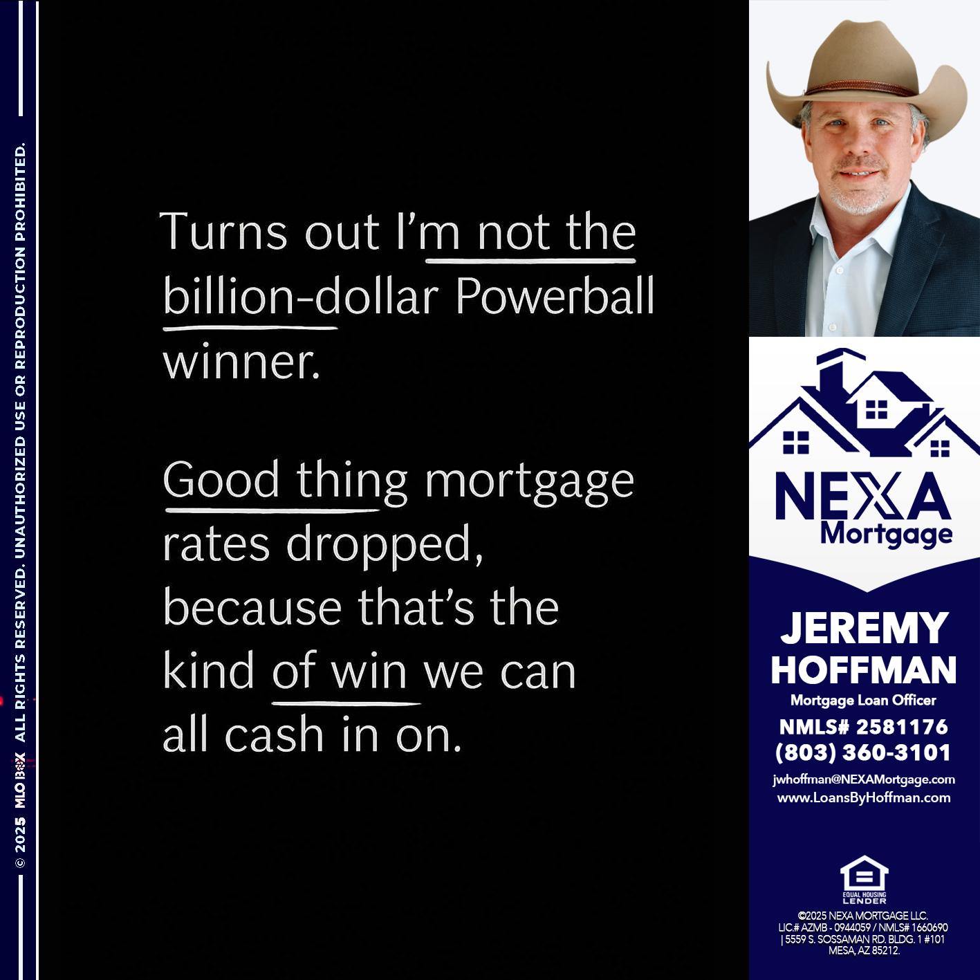 TURNS OUT - Jeremy Hoffman -Mortgage Loan Officer