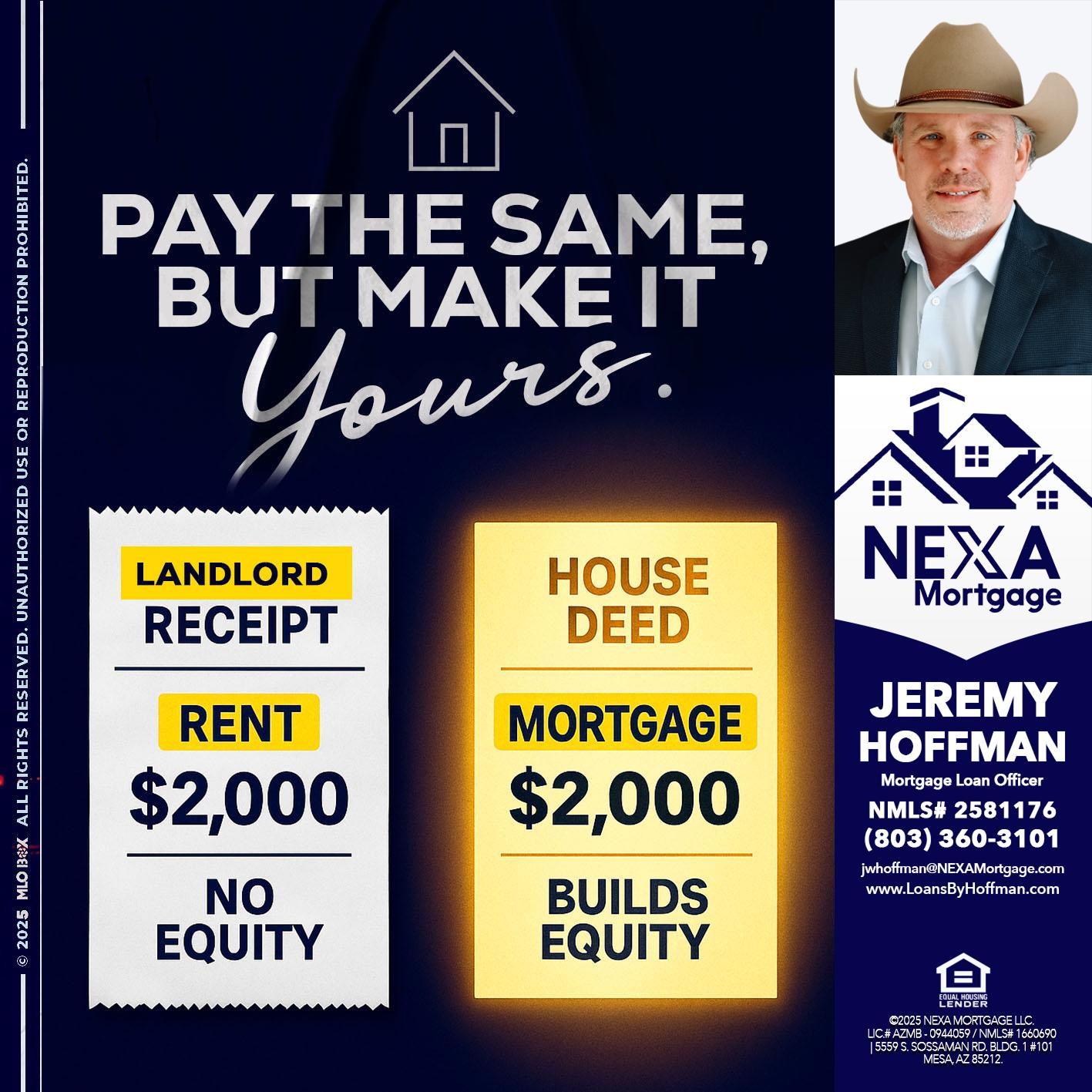 pay the same - Jeremy Hoffman -Mortgage Loan Officer