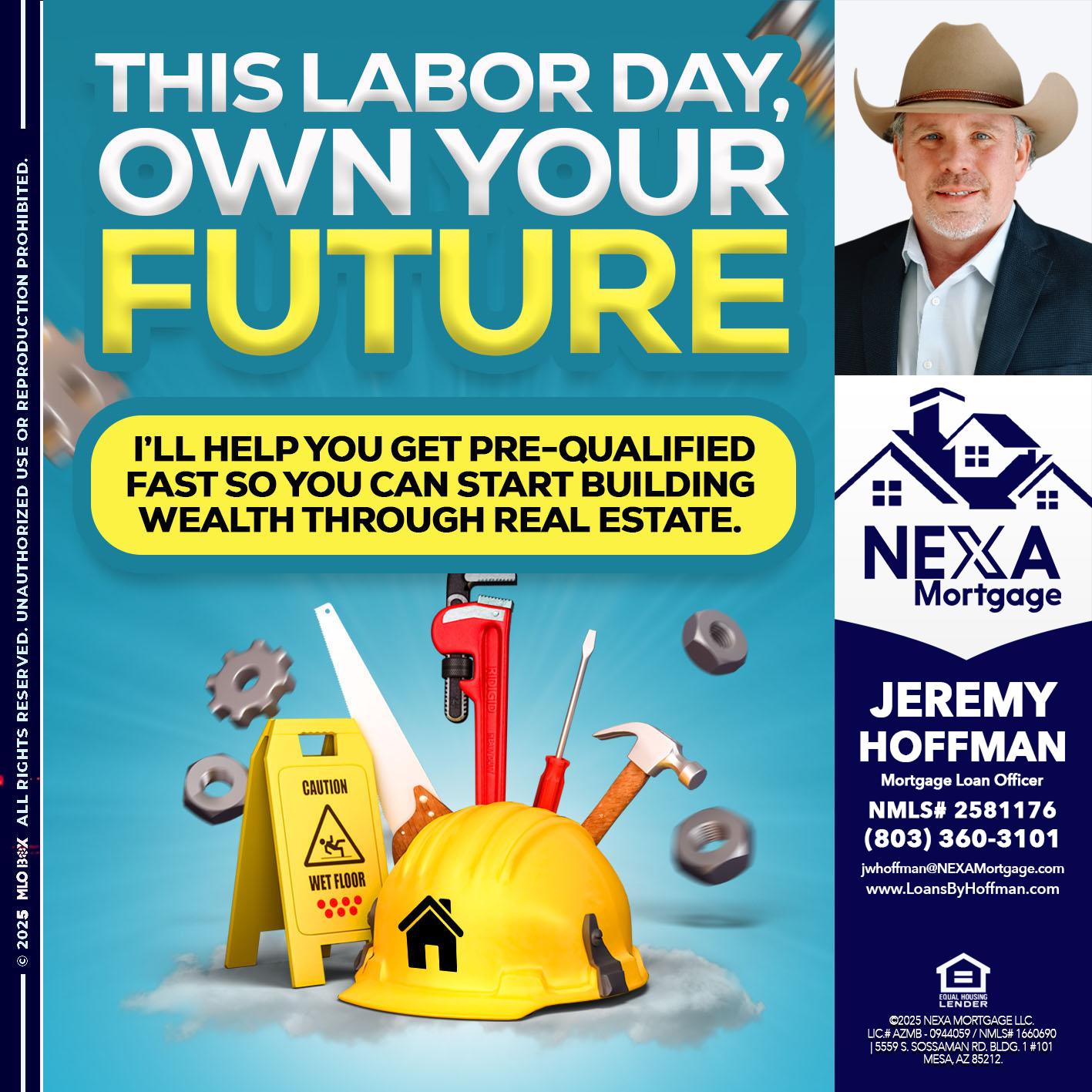 LABOR DAY - Jeremy Hoffman -Mortgage Loan Officer