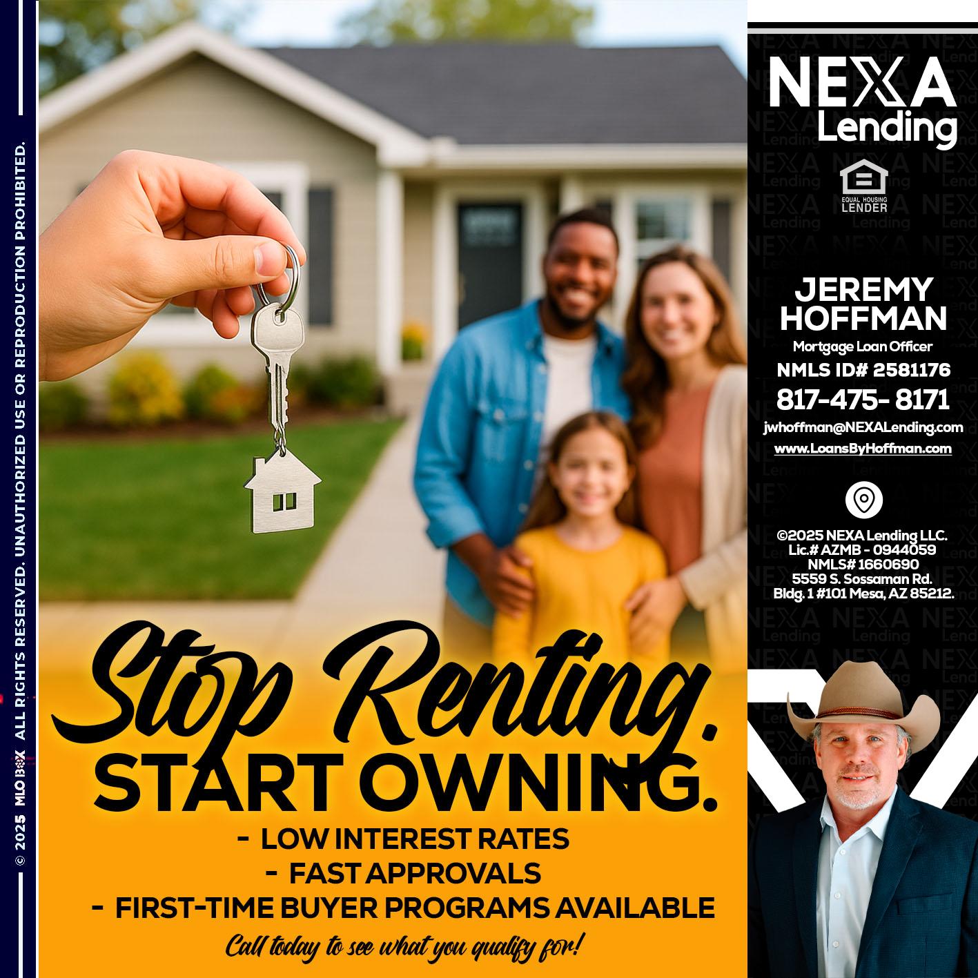 STOP RENTING - Jeremy Hoffman -Mortgage Loan Officer