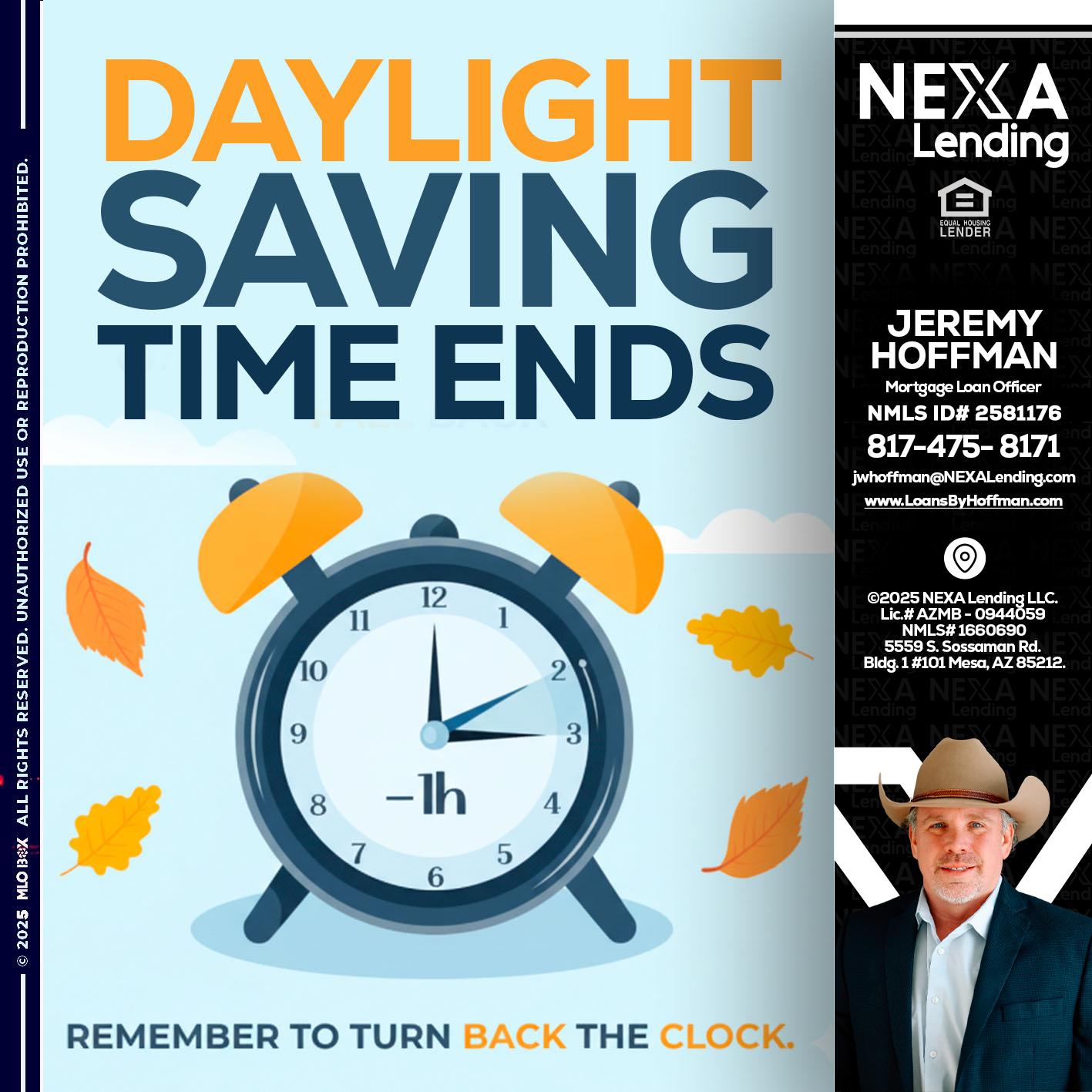 daylight saving - Jeremy Hoffman -Mortgage Loan Officer