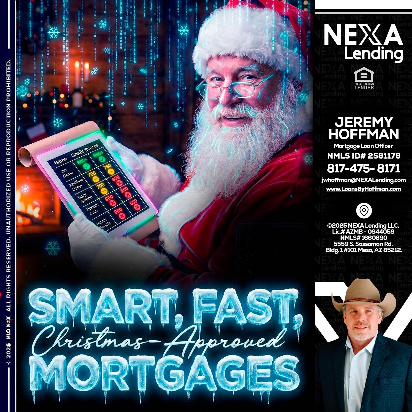 SMART, FAST - Jeremy Hoffman -Mortgage Loan Officer