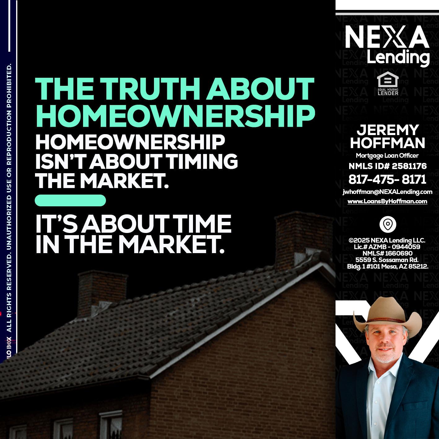 THE TRUTH ABOUT - Jeremy Hoffman -Mortgage Loan Officer