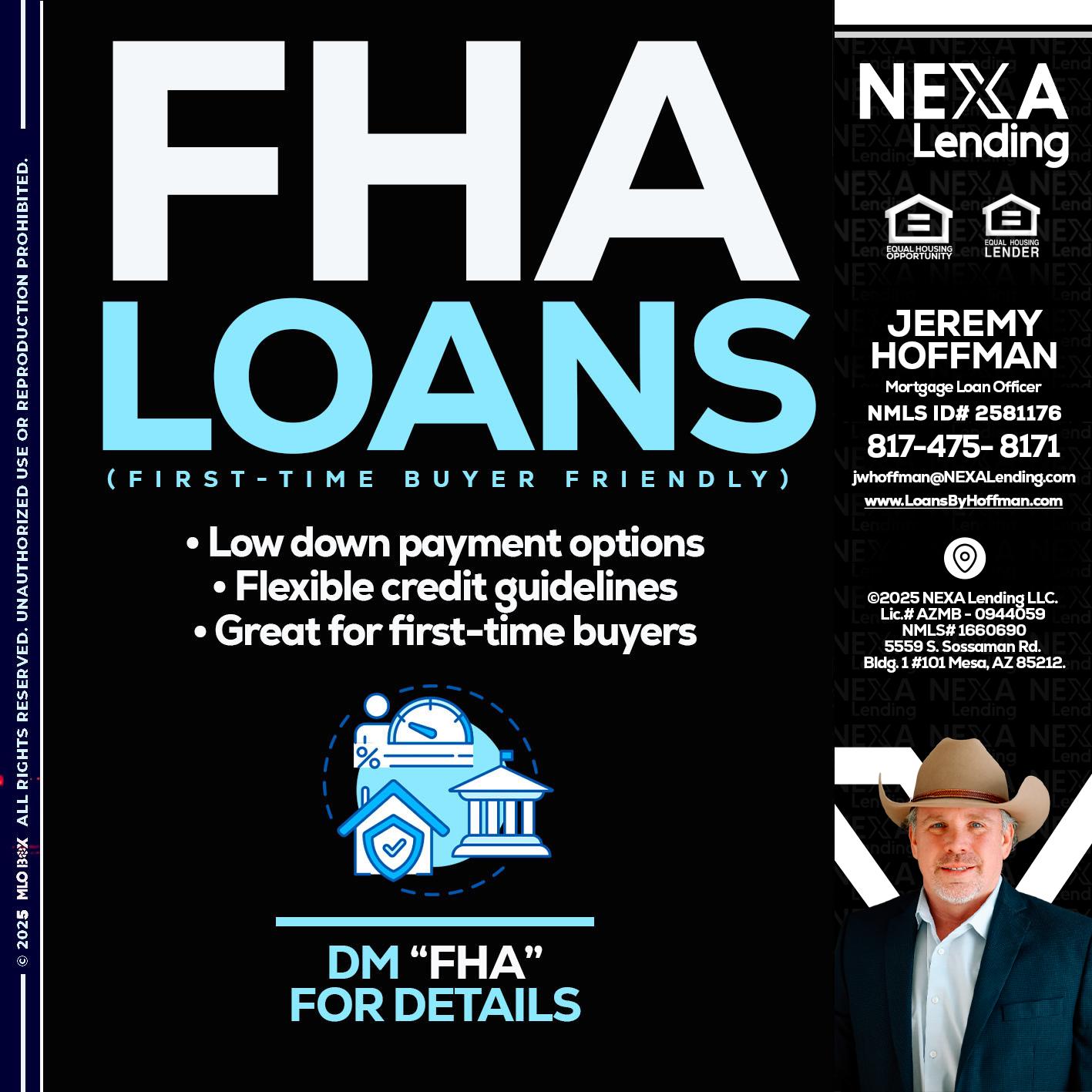 FHA LOANS - Jeremy Hoffman -Mortgage Loan Officer