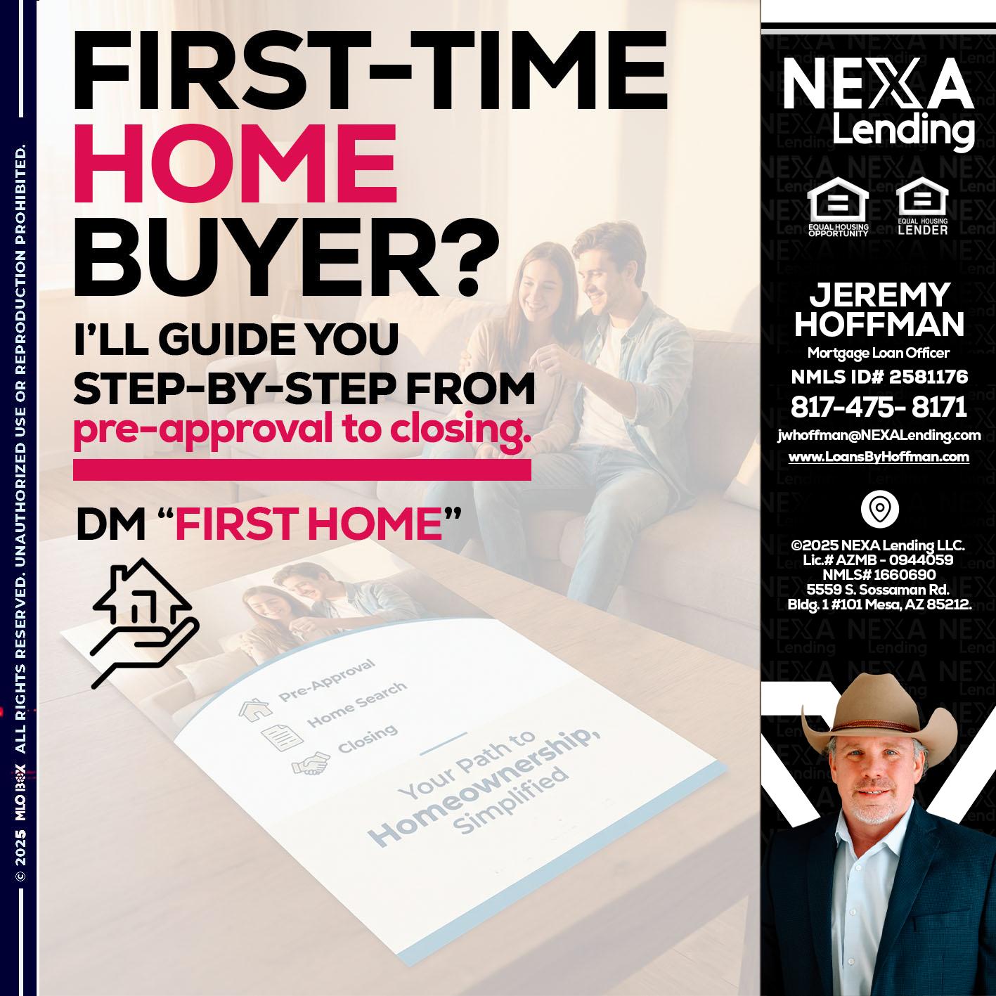 first time home buyer - Jeremy Hoffman -Mortgage Loan Officer