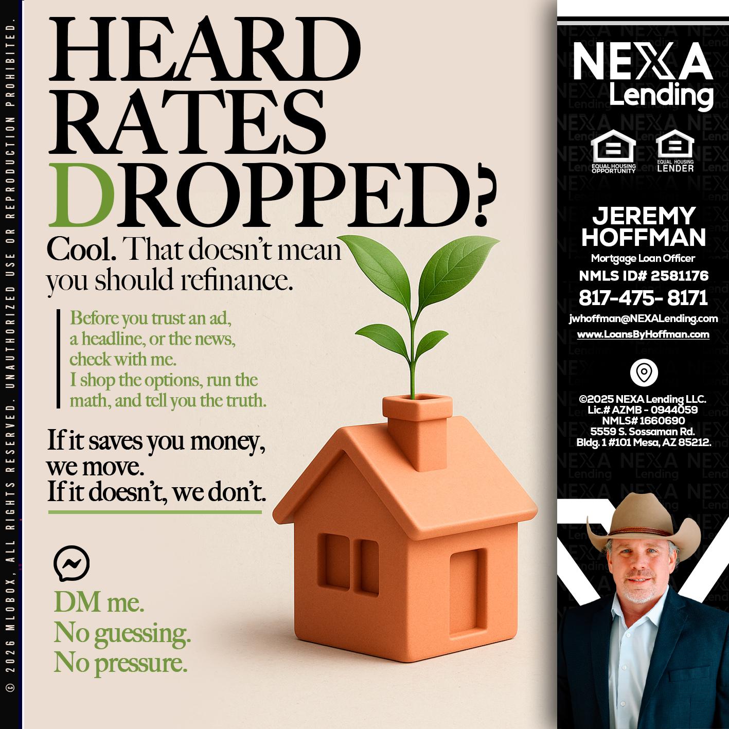 HEARD RATES - Jeremy Hoffman -Mortgage Loan Officer