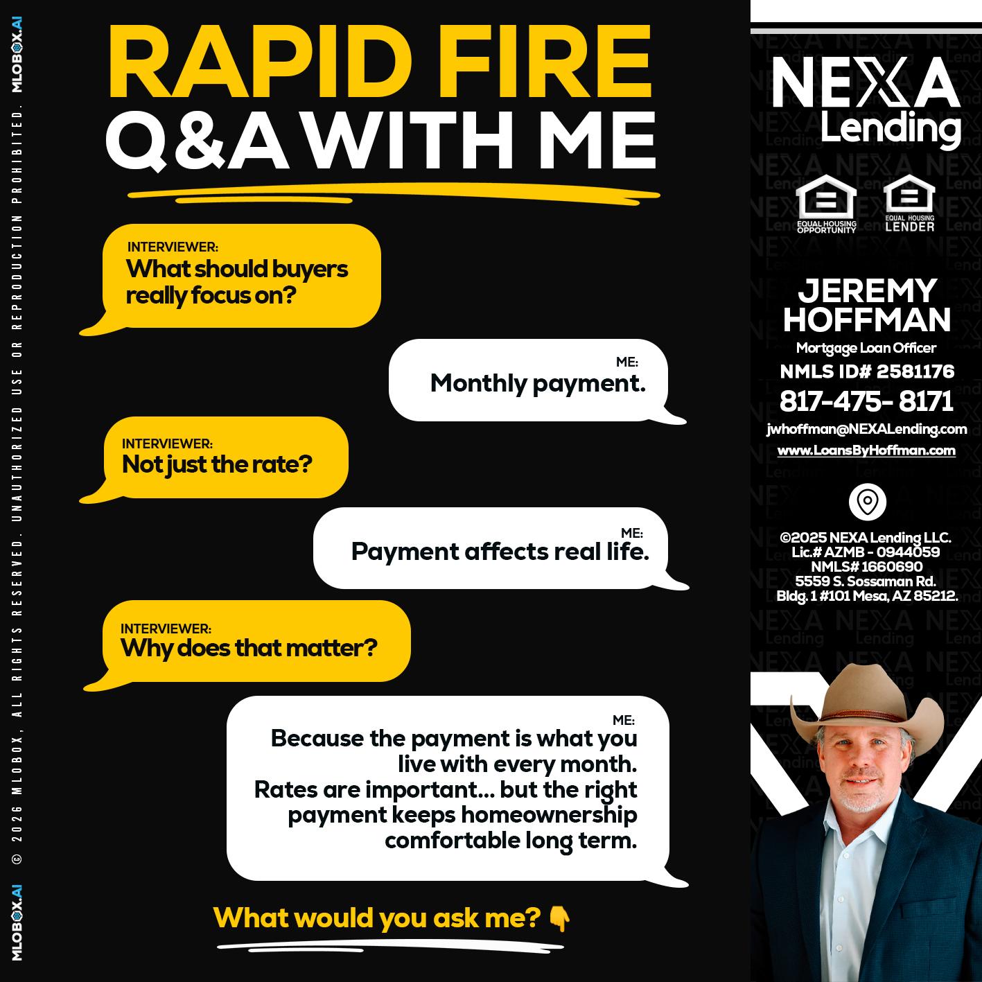 RAPID FIRE Q&A - Jeremy Hoffman -Mortgage Loan Officer