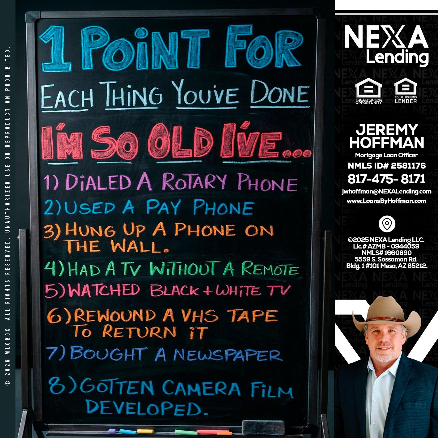 1 point for - Jeremy Hoffman -Mortgage Loan Officer