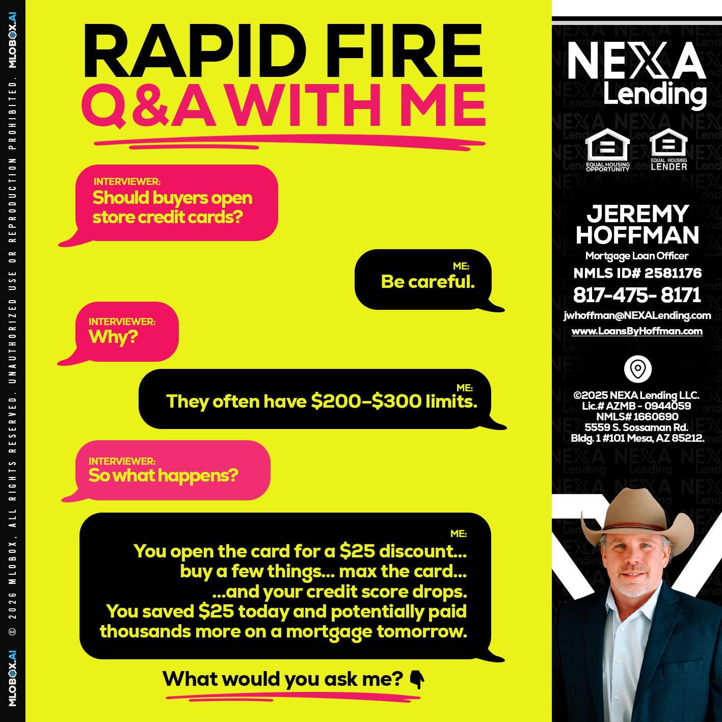 RAPID FIRE Q&A - Jeremy Hoffman -Mortgage Loan Officer