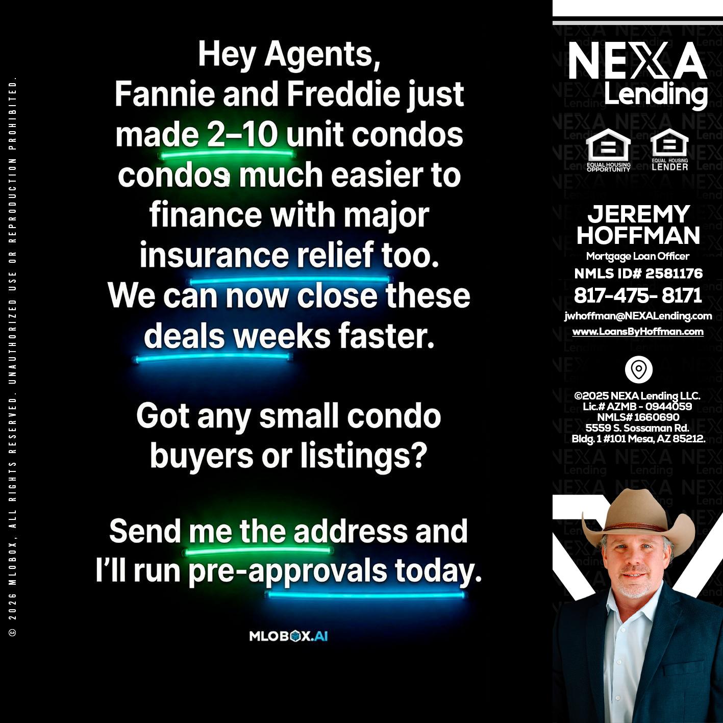 HEY AGENTS - Jeremy Hoffman -Mortgage Loan Officer