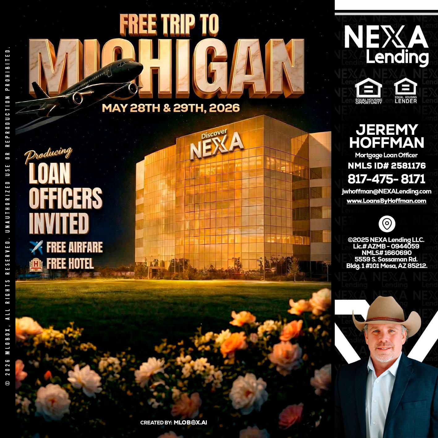 FREE TRIP TO MICHIGAN - Jeremy Hoffman -Mortgage Loan Officer