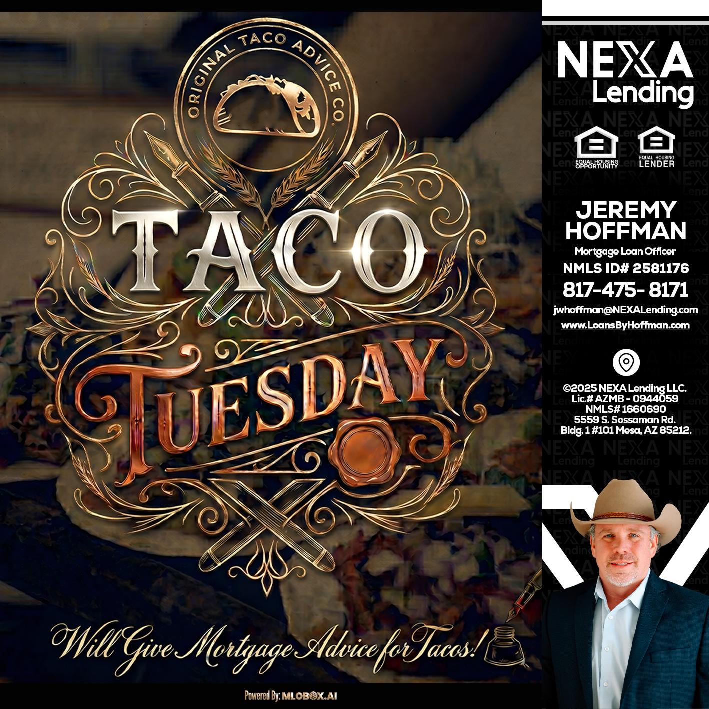 Taco Tuesday - Jeremy Hoffman -Mortgage Loan Officer