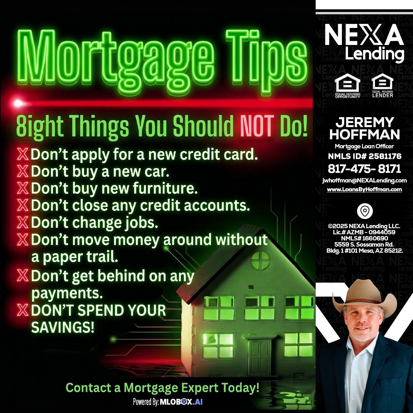 Mortgage Tips at your Door - Jeremy Hoffman -Mortgage Loan Officer