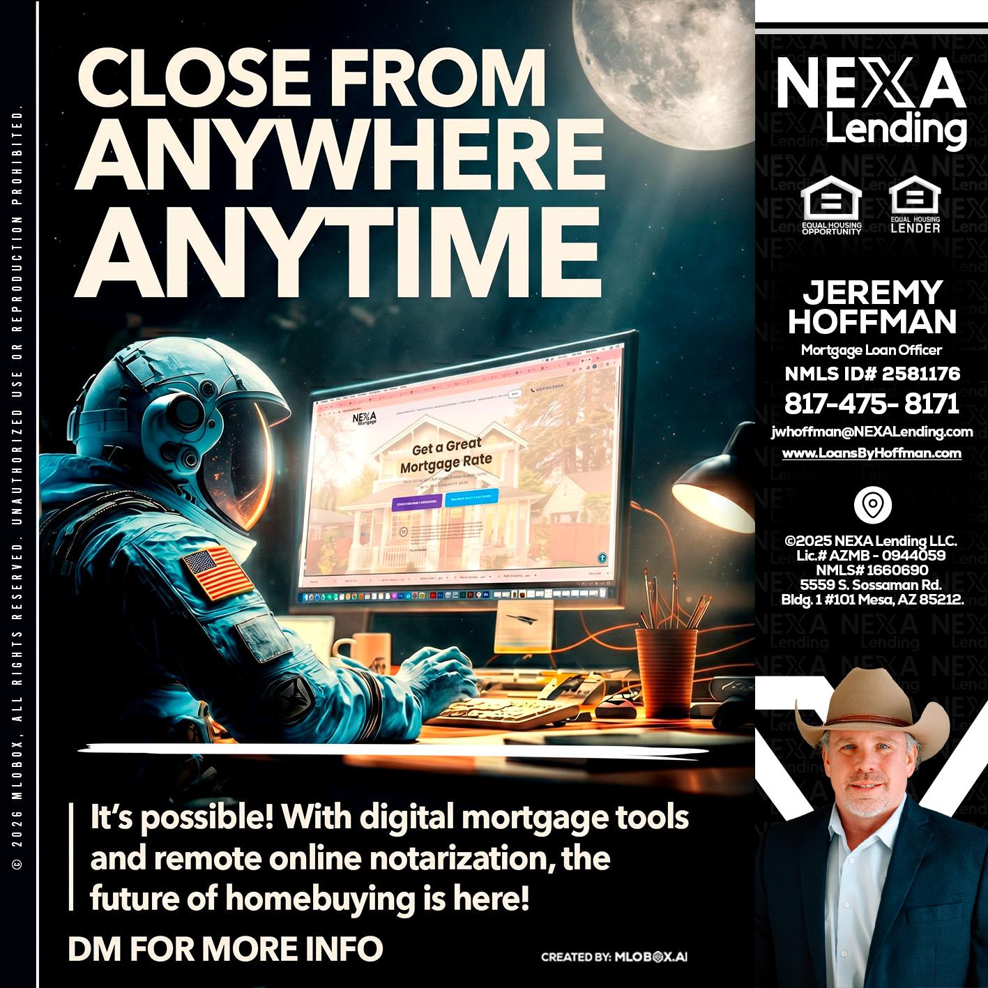 CLOSE FROM - Jeremy Hoffman -Mortgage Loan Officer