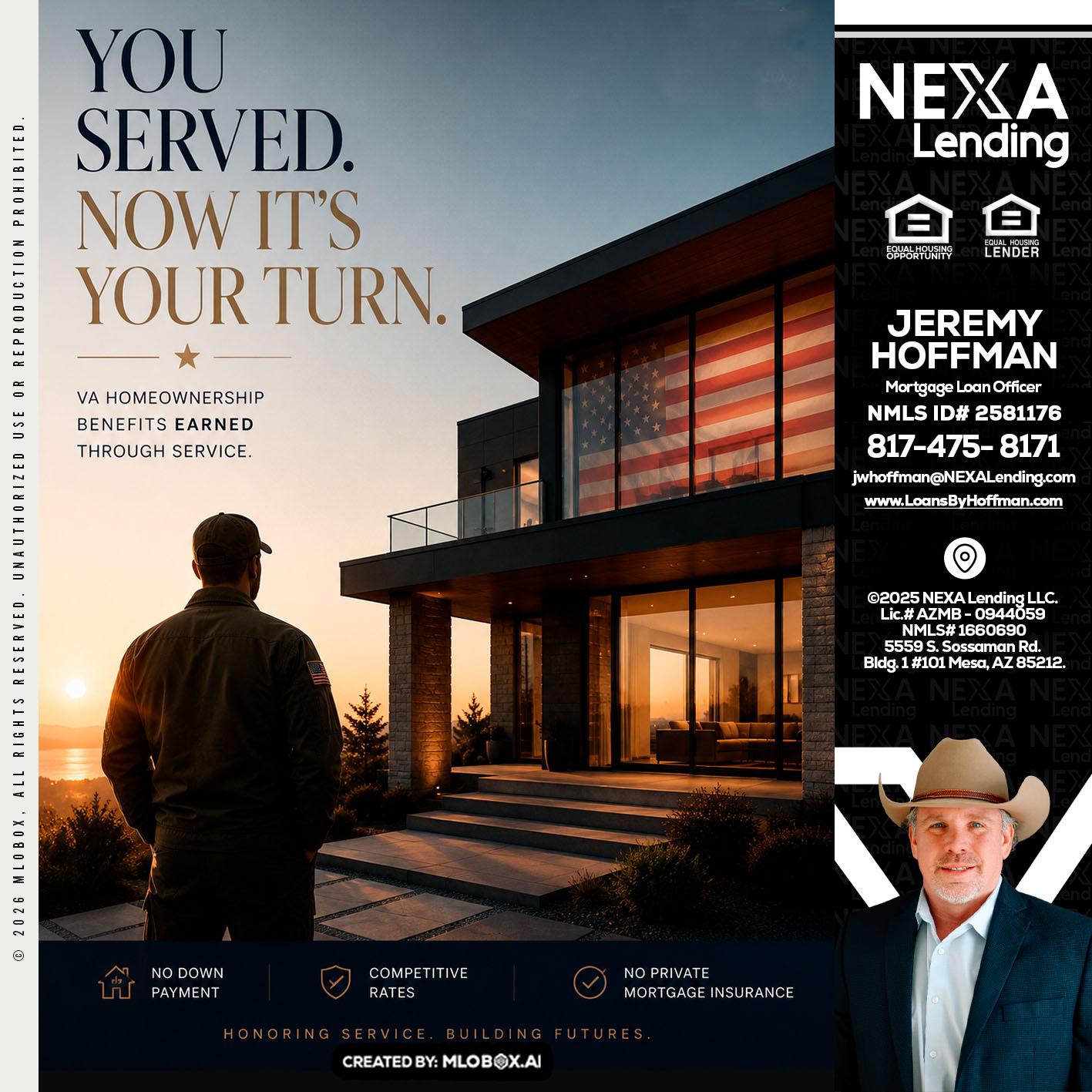 YOU SERVED - Jeremy Hoffman -Mortgage Loan Officer