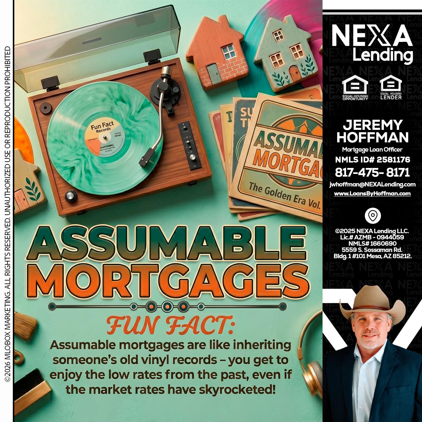 ASSUMABLE MORTGAGES - Jeremy Hoffman -Mortgage Loan Officer