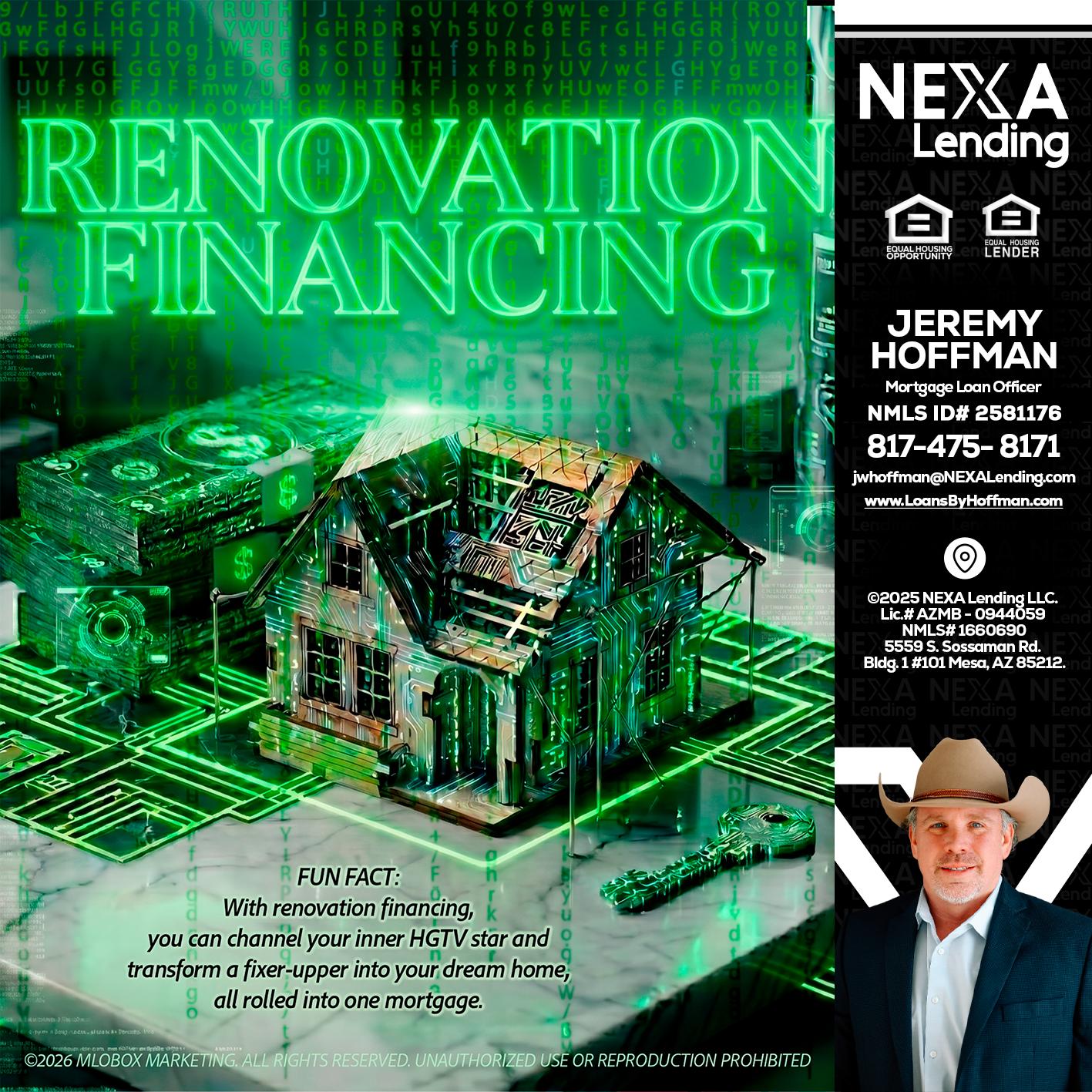 RENOVATION FINANCING - Jeremy Hoffman -Mortgage Loan Officer