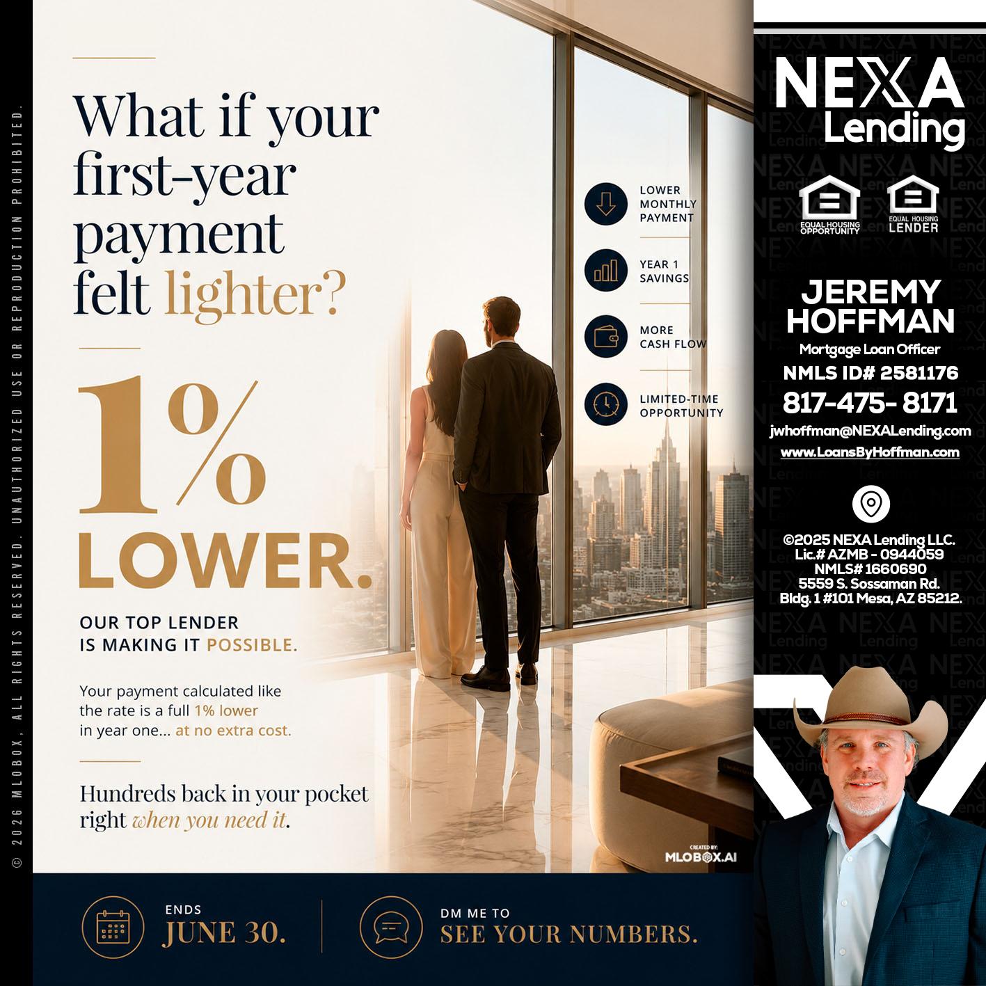 1% lower - Jeremy Hoffman -Mortgage Loan Officer