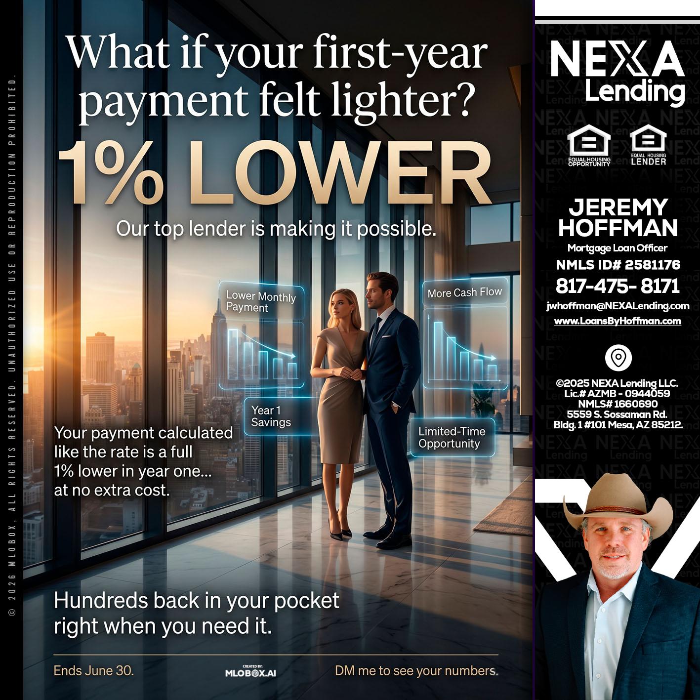 1% LOWER - Jeremy Hoffman -Mortgage Loan Officer