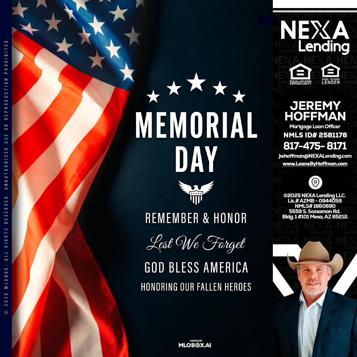 MEMORIAL DAY - Jeremy Hoffman -Mortgage Loan Officer
