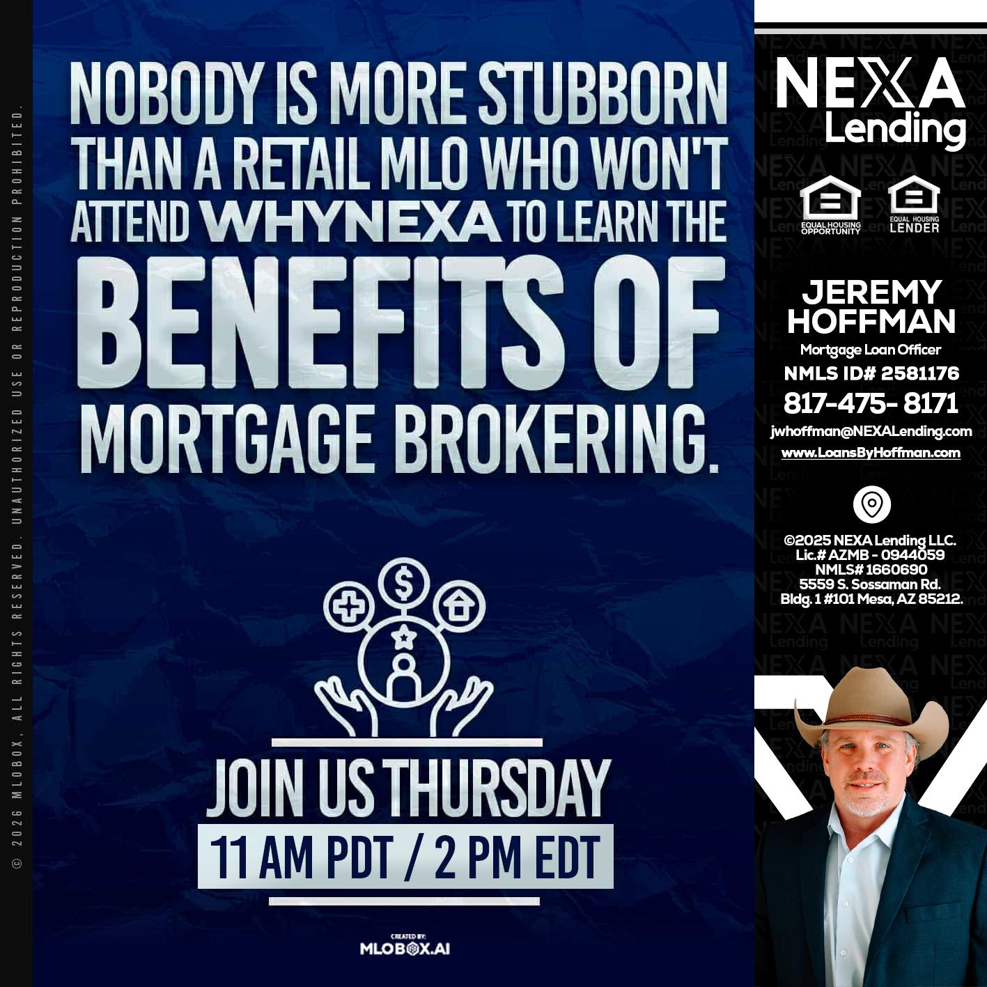 WHY NEXA - Jeremy Hoffman -Mortgage Loan Officer