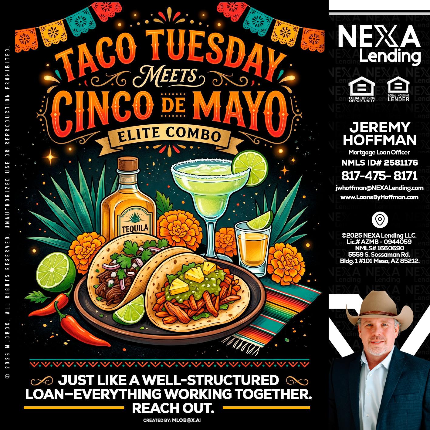 TACO TUESDAY - Jeremy Hoffman -Mortgage Loan Officer