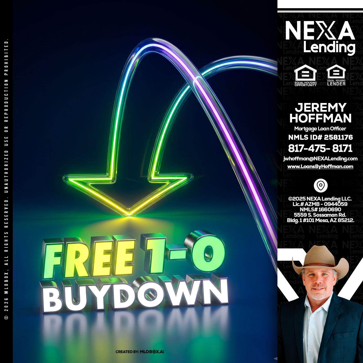 FREE 1-0 BUYDOWN - Jeremy Hoffman -Mortgage Loan Officer