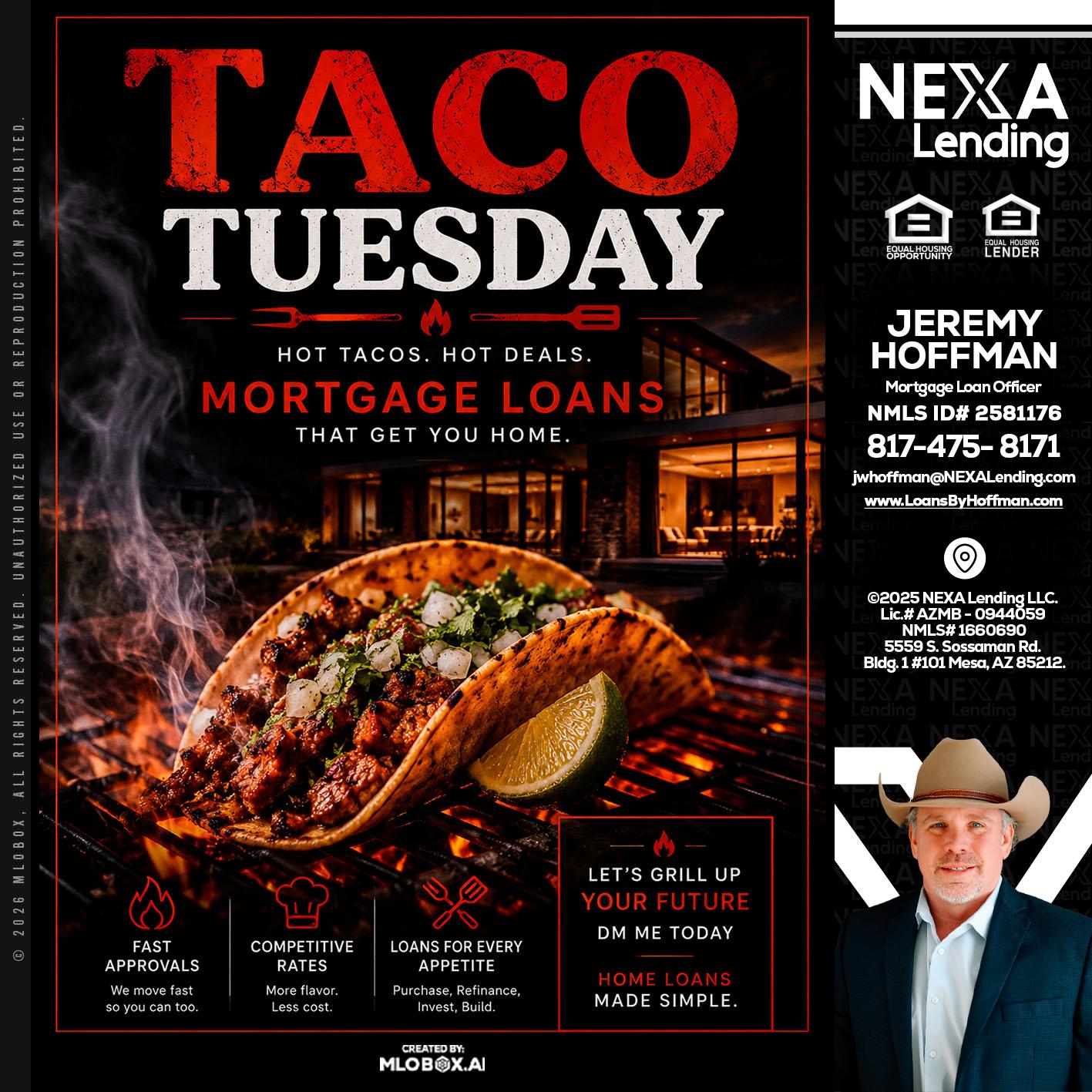 TACO TUESDAY - Jeremy Hoffman -Mortgage Loan Officer