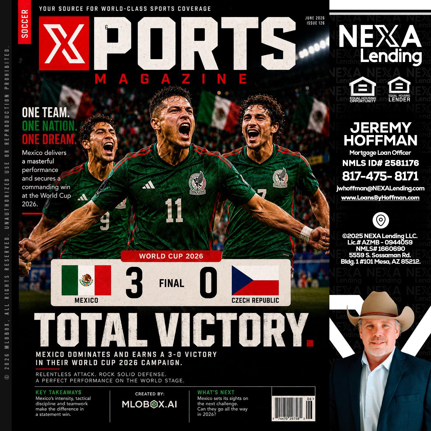 World Cup 2026 MEX 1-0 CZECH - Jeremy Hoffman -Mortgage Loan Officer