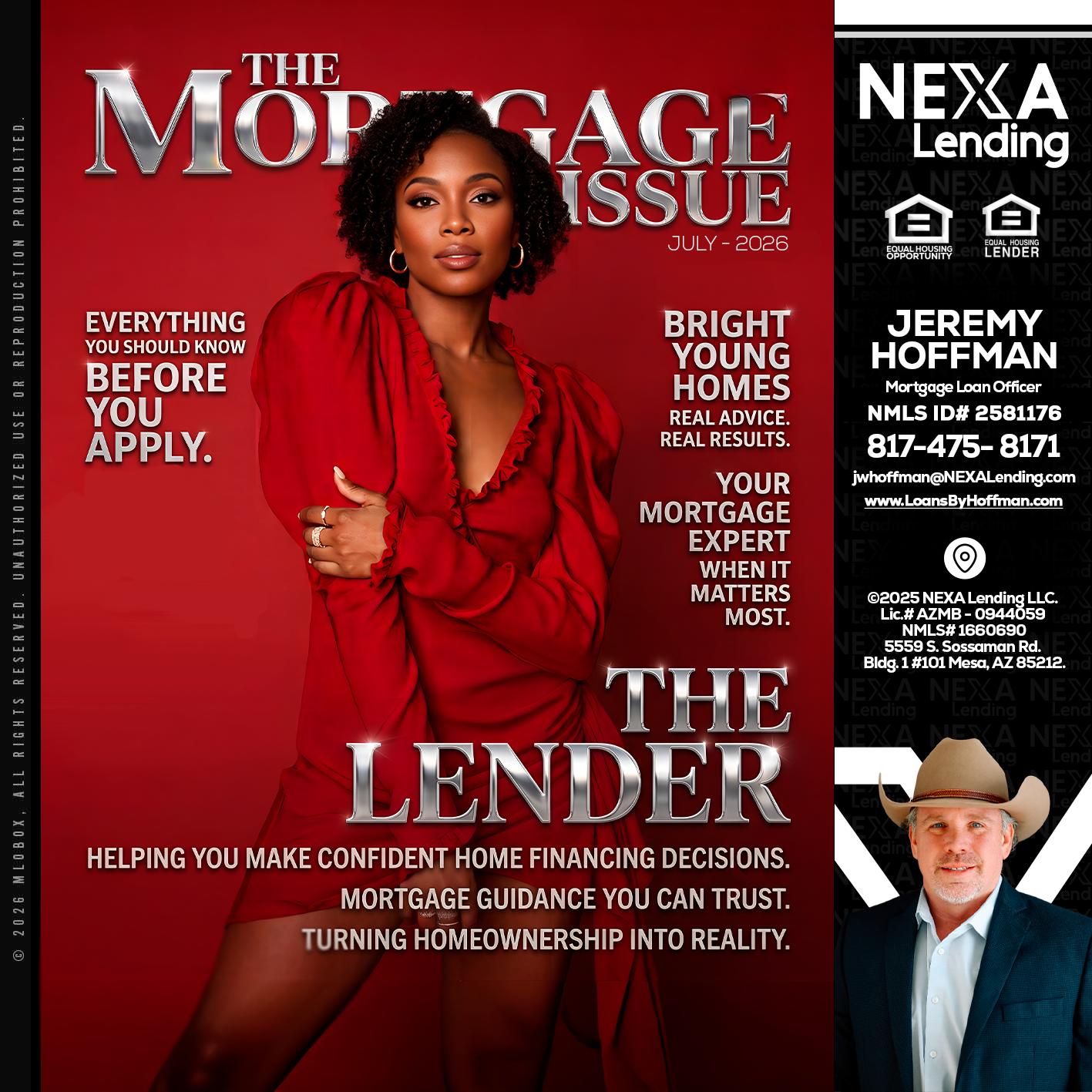 THE MORTGAGE ISSUE JULY - Jeremy Hoffman -Mortgage Loan Officer