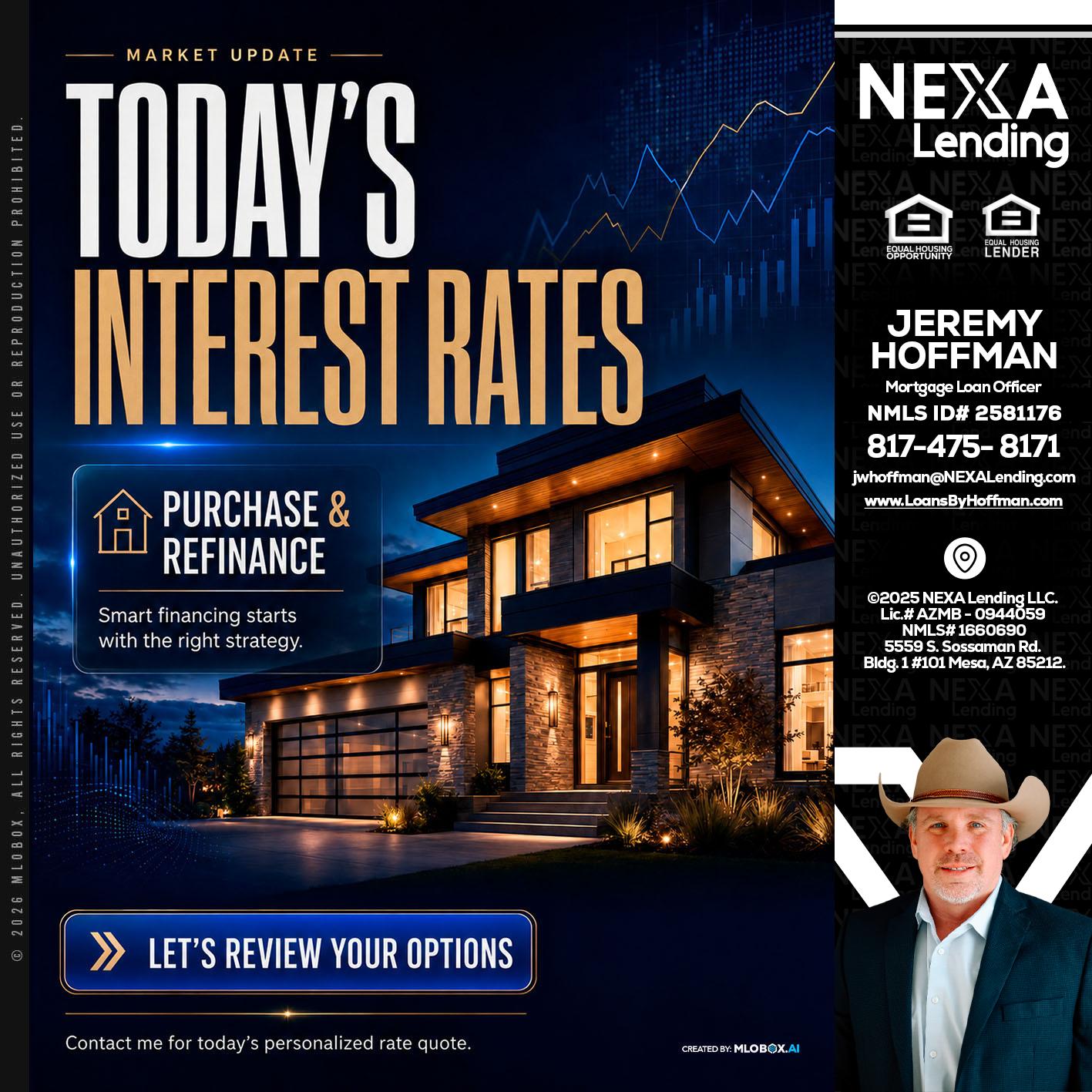 TODAYS RATES - Jeremy Hoffman -Mortgage Loan Officer