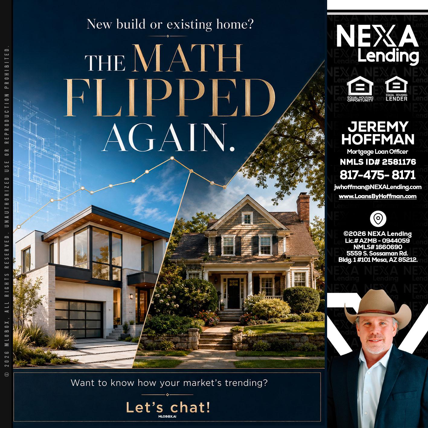THE MATH FLIPED - Jeremy Hoffman -Mortgage Loan Officer